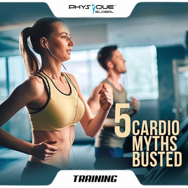 Cardio Myths Busted Physique Global