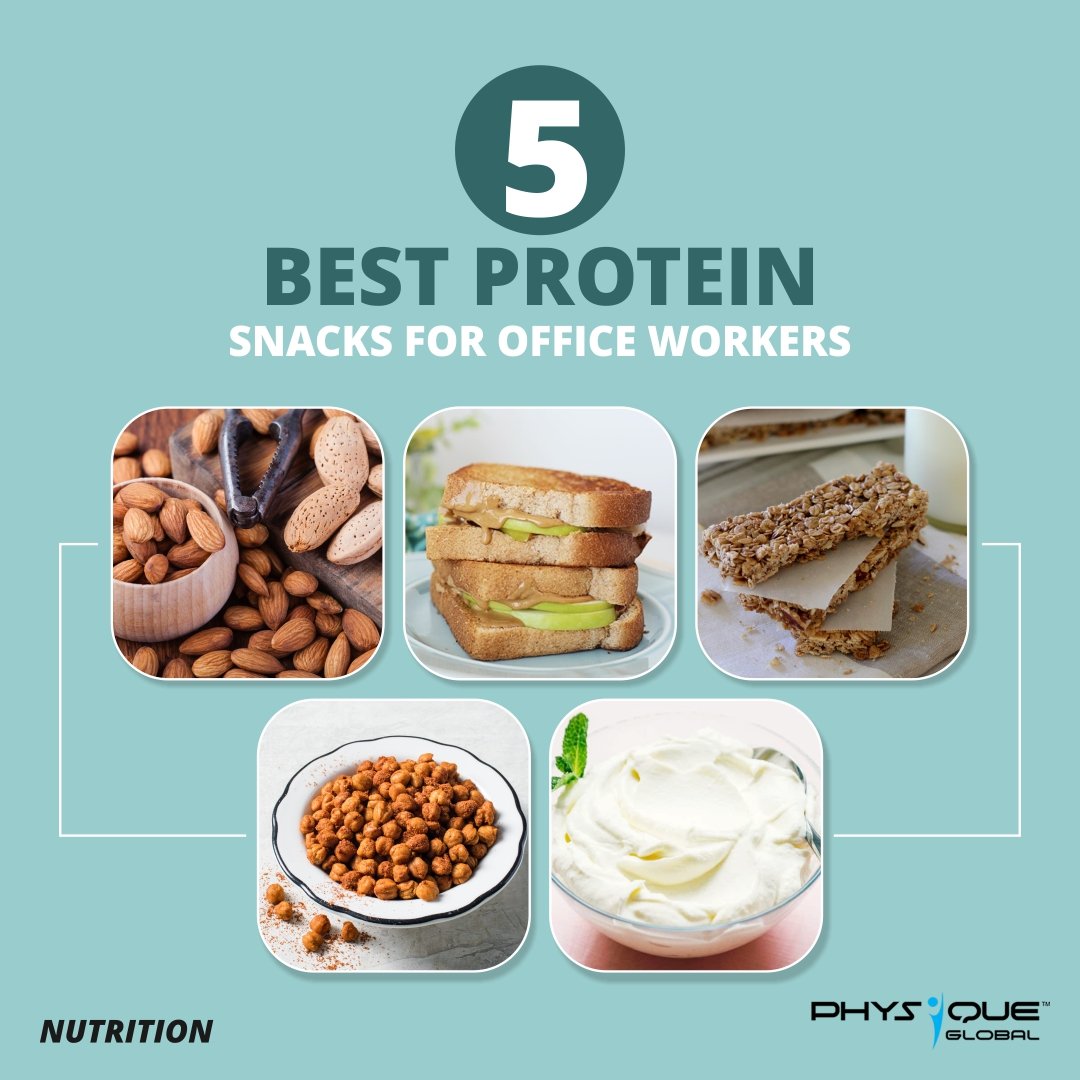 5-best-protein-snacks-for-office-workers-physique-global